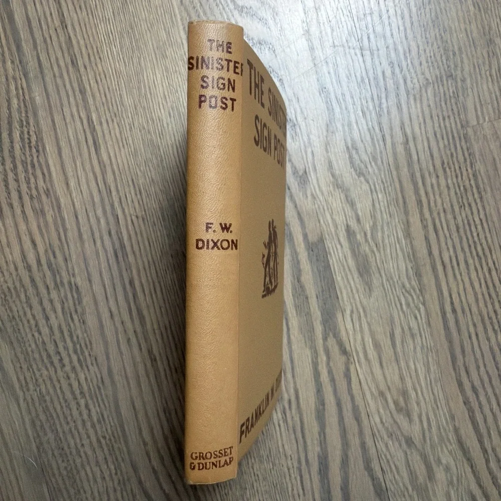 Hardy Boys The Sinister Sign Post Franklin‎ W. Dixon 1936 Illustrated